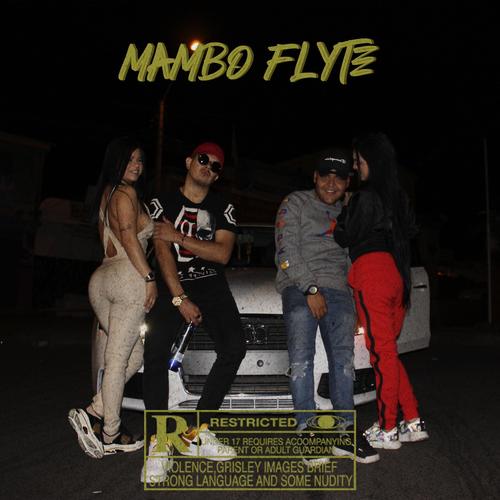 Mambo Flyte (feat. Beto Ssketit & Batelio) [Explicit]