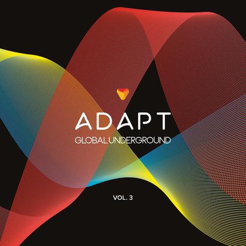 Global Underground: Adapt, Vol. 3 (Mixed)