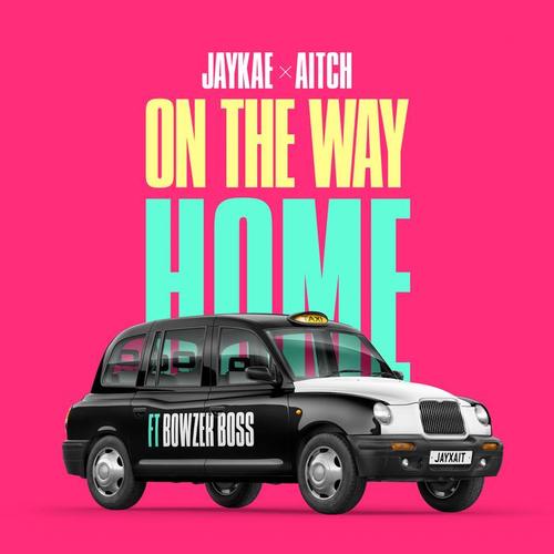 On The Way Home (feat. Bowzer Boss) [Explicit]