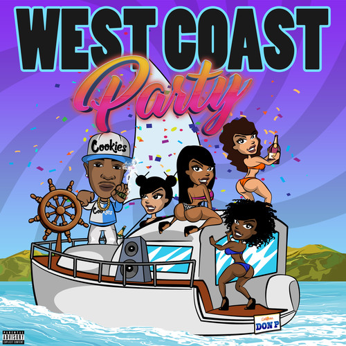 West Coast Party - EP (Explicit)