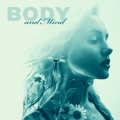 Body and Mind