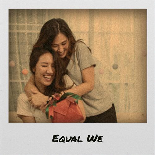 Equal We