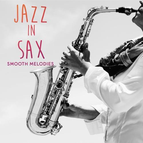 Jazz in Sax: Smooth Melodies