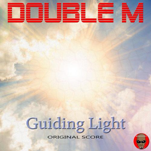 Guiding Light (Original Motion Picture Score)