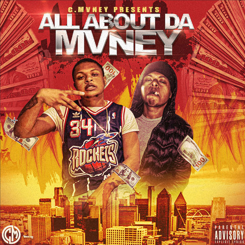 All About da Mvney (Explicit)