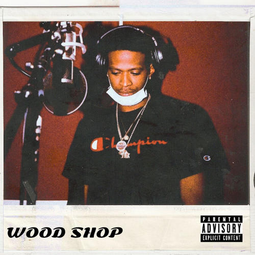 Wood Shop (Explicit)