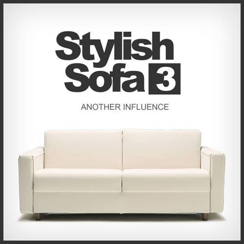 Stylish Sofa, Vol. 3: Another Influence