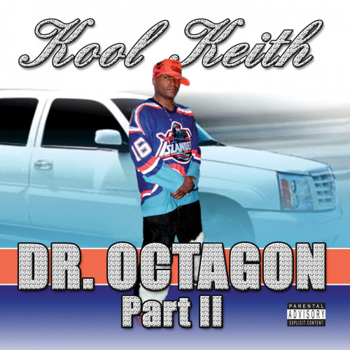 Dr. Octagon 2 (Explicit)