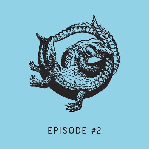 EPISODE #2