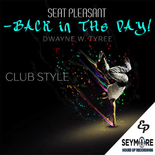 Seat Pleasant-Back in the Day!