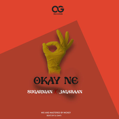 Okay ne (feat. Sugarman & Jagabaan)