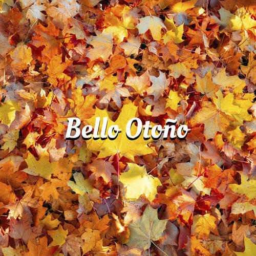 Bello Otoño (Explicit)