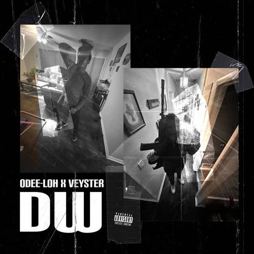 DW (feat. Veyster) [Explicit]