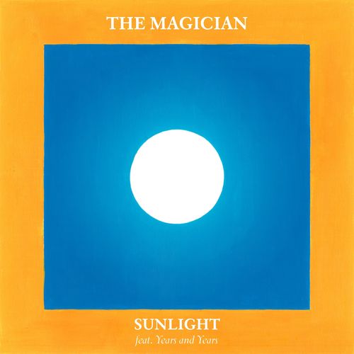 Sunlight (feat. Years & Years) (Radio Edit)