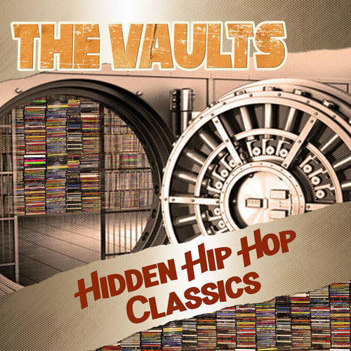 The Vaults (Explicit)