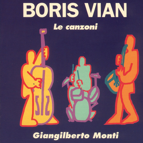 Boris Vian - Le canzoni