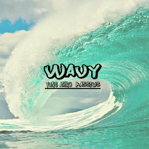 Wavy (Explicit)