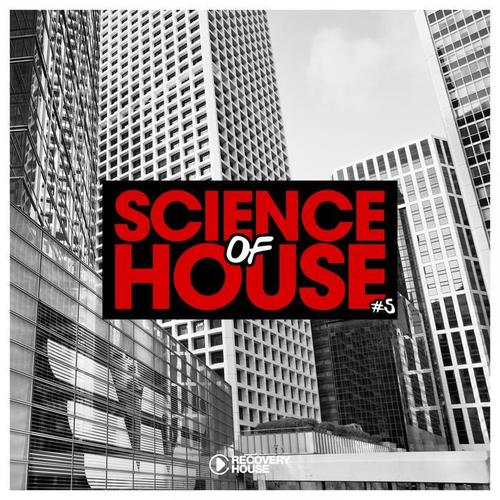 Science of House, Vol. 5