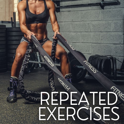 Repeated Exercises