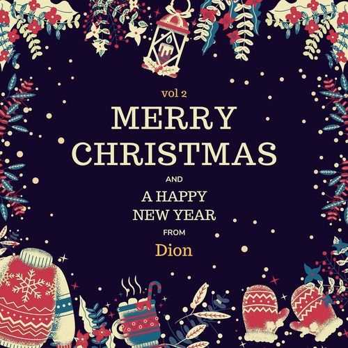 Merry Christmas and A Happy New Year from Dion, Vol. 2 (Explicit)