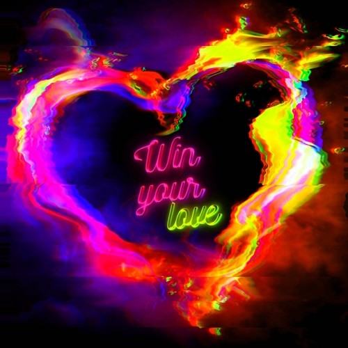 Win Your Love