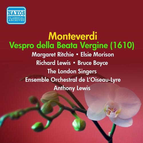 MONTEVERDI, C.: Vespro della Beata Vergine, 1610 (London Singers, Jones, Gerlin, Lewis) [1952-1953]