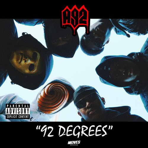 92 Degrees (Explicit)