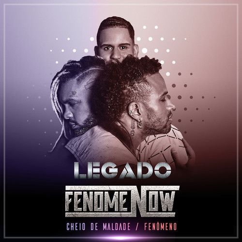 Cheio de Maldade / Fenômeno