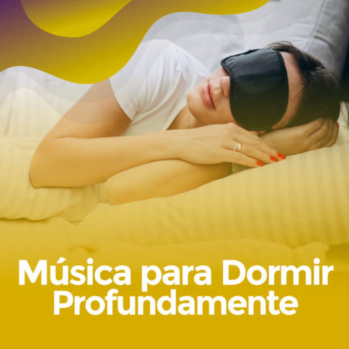 Musica para dormir profundamente