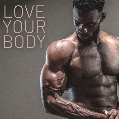 Love Your Body