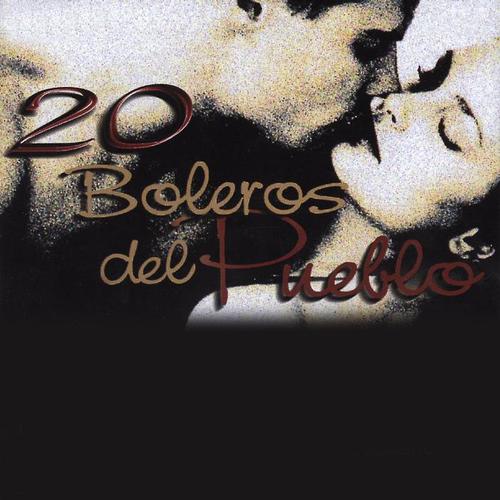 20 Boleros del Pueblo