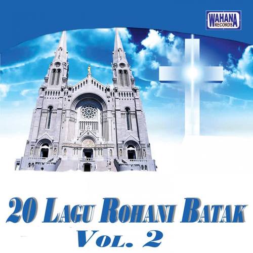 20 Lagu Rohani Batak, Vol. 2