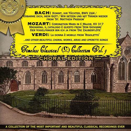 Timeless Classical Collection - Choral Edition