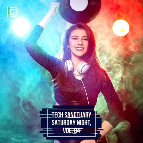 Tech Sanctuary Saturday Night, Vol. 04