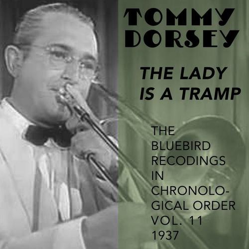 The Lady Is a Tramp (The Bluebird Recordings in Chronological Order Vol. 11 - 1937)