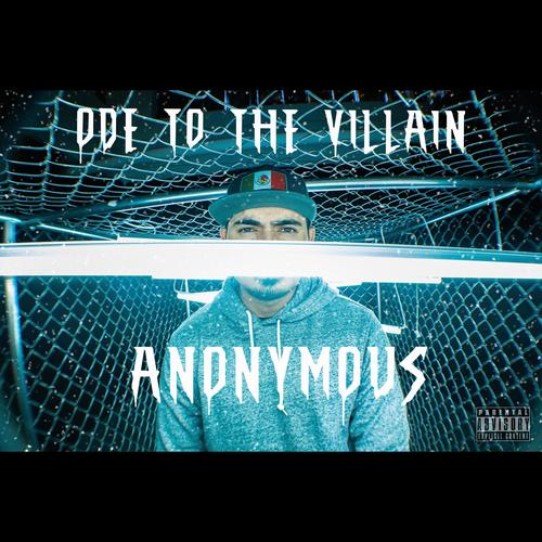 Ode to the Villain (Explicit)