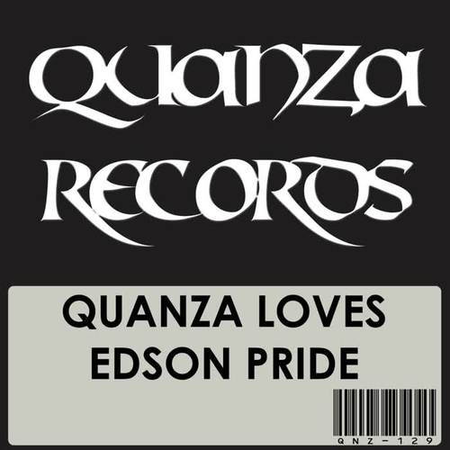 Quanza Loves Edson Pride