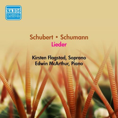 Vocal Recital: Flagstad, Kirsten - SCHUBERT, F. / SCHUMANN, R. (1956)