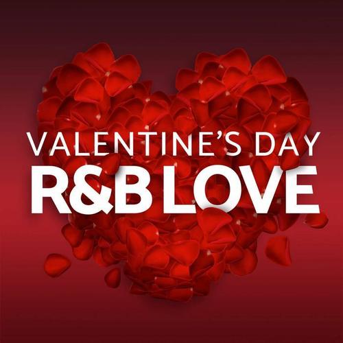 Valentine's Day - R&B Love (Explicit)