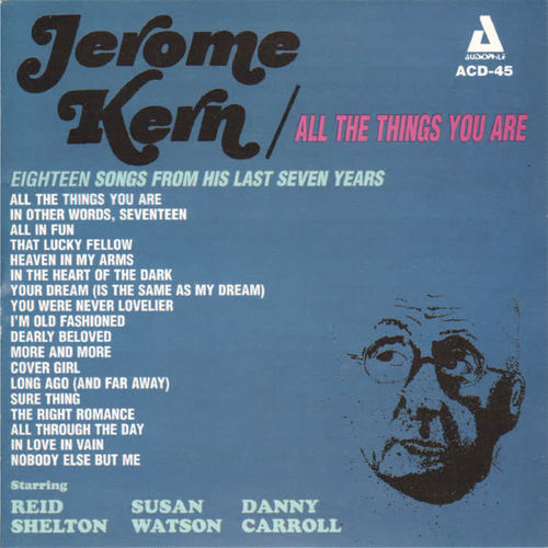 Jerome Kern / All the Things You Are