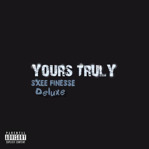 YOURS TRULY (DELUXE) (Explicit)