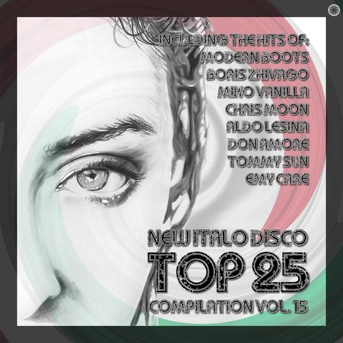 New Italo Disco Top 25 Compilation, Vol. 15