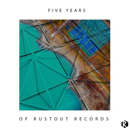 Five Years of Rustout Records