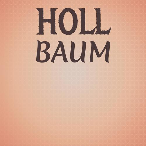 Holl Baum