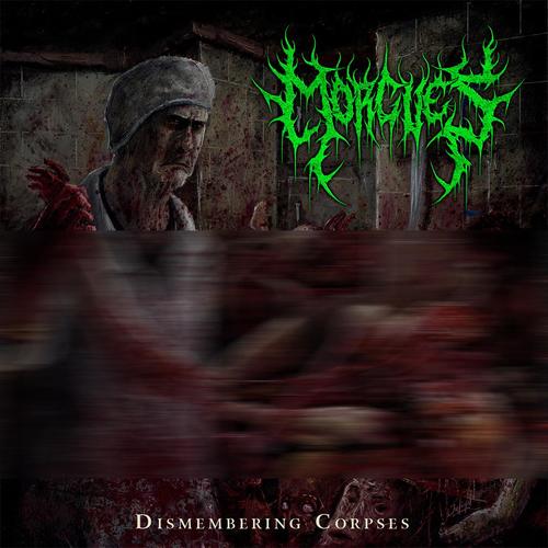 Dismembering Corpses (Explicit)