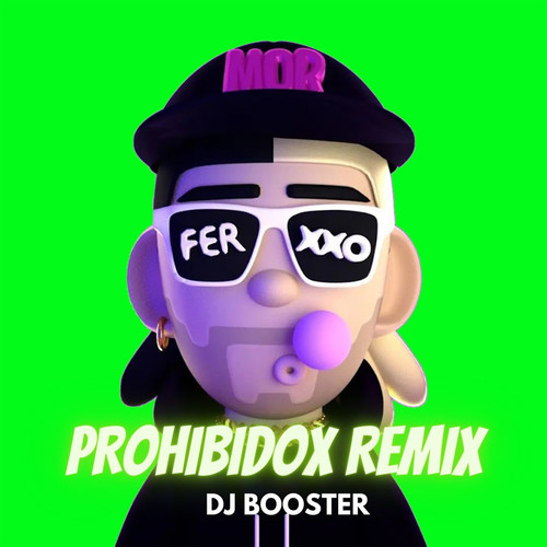 Prohibidox (Remix) [Explicit]