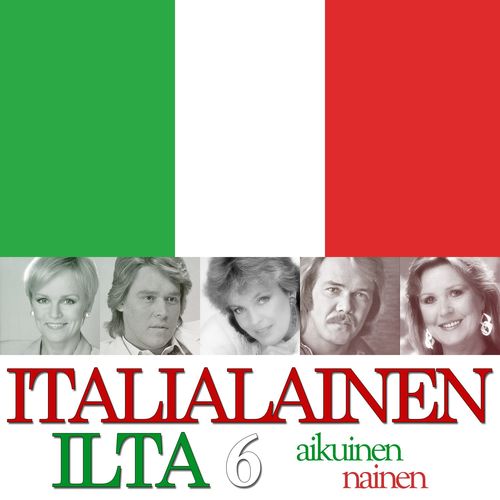 Italialainen ilta 6 - Aikuinen nainen