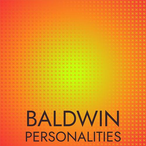 Baldwin Personalities