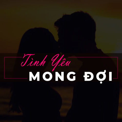 Tình yêu mong đợi