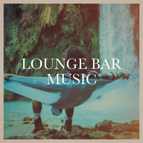 Lounge Bar Music